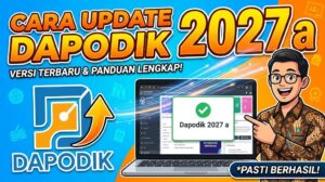 Cara Update Dapodik 2027 A