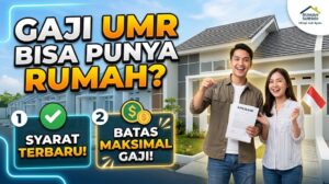 Gaji UMR Bisa Punya Rumah