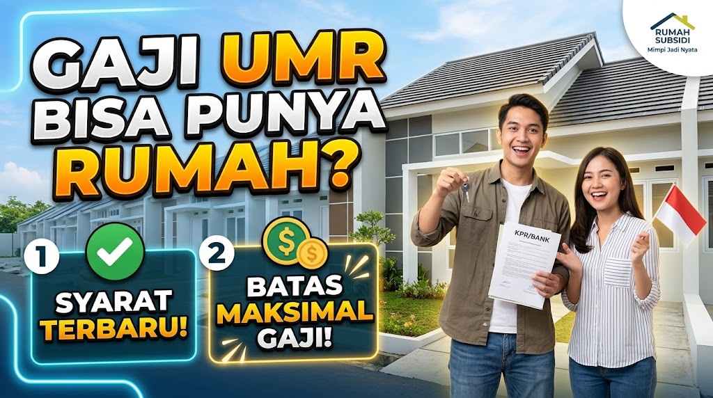 Gaji UMR Bisa Punya Rumah