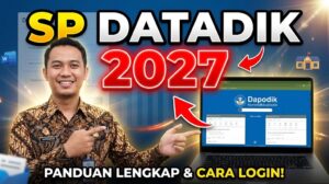 SP Datadik 2027, Link Login dan Perubahan Pengelolaan Data Sekolah yang Perlu Dipahami